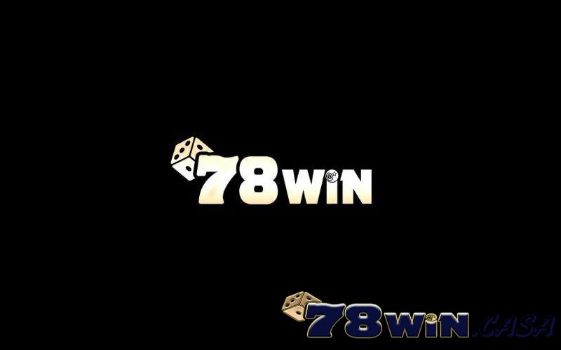 Một số yếu tố đánh giá độ uy tín của 78win