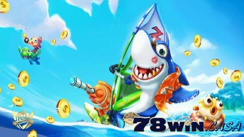 Khám phá thế giới Bắn cá 78win tuyệt vời và nhiều thú vị