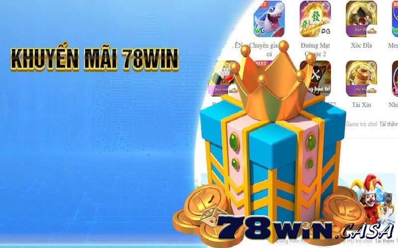 Khuyến mại 78win - giúp cho người chơi có thể tận hưởng cá cược tốt nhất